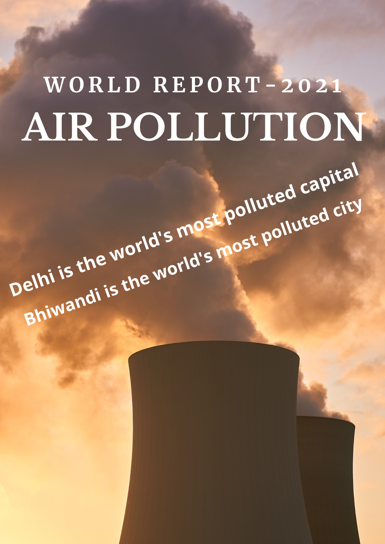 The world’s most polluted city is in India